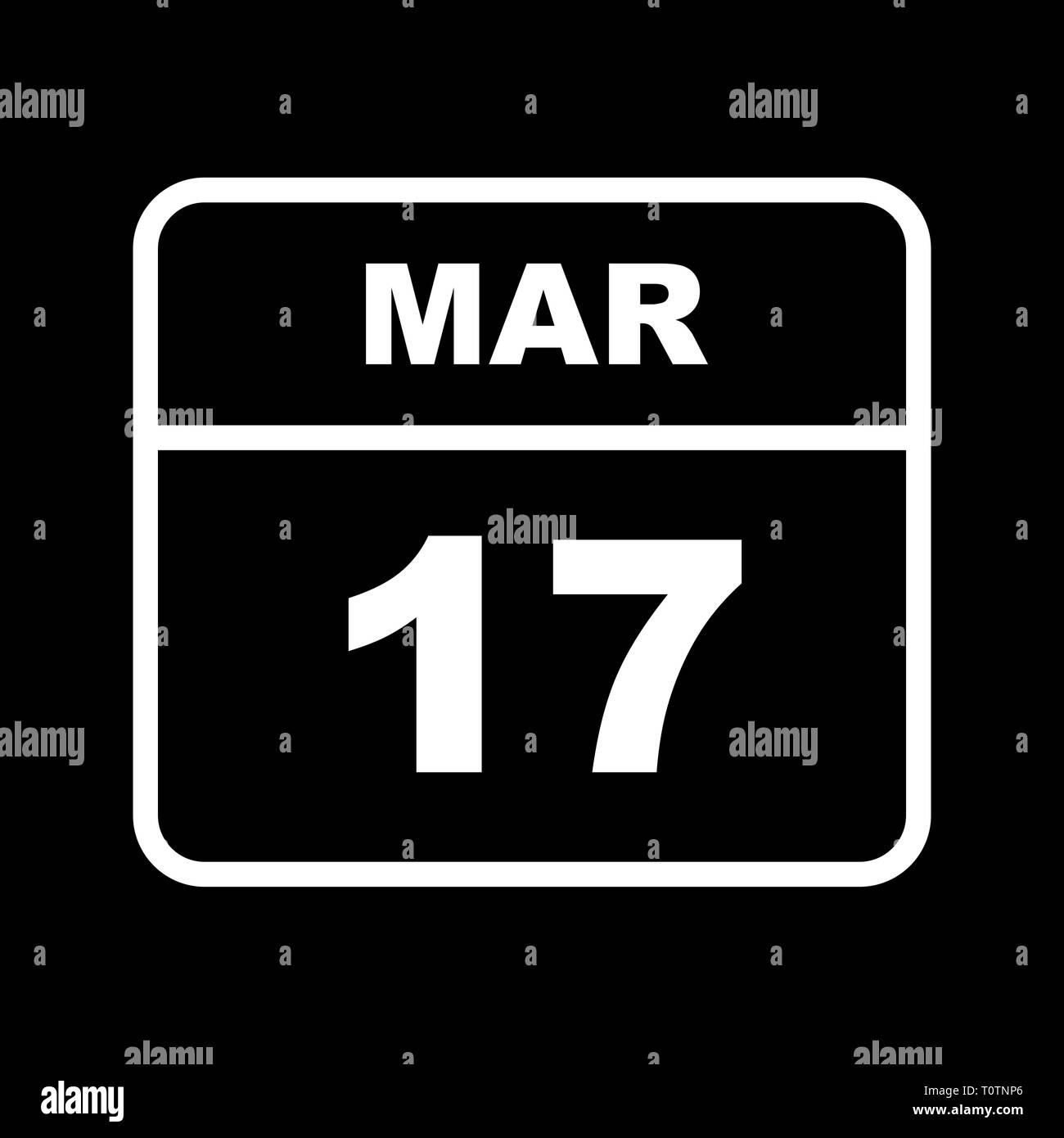 March 17th Date on a Single Day Calendar Stock Photo Alamy