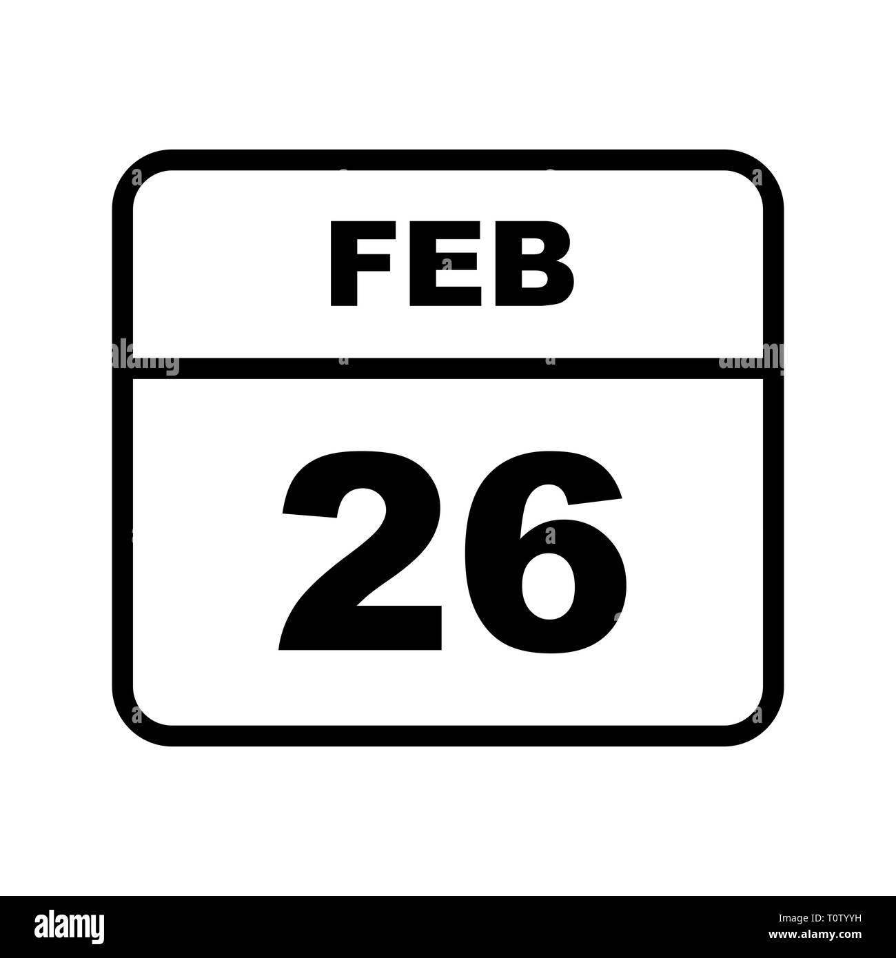 February 26th Date on a Single Day Calendar Stock Photo - Alamy