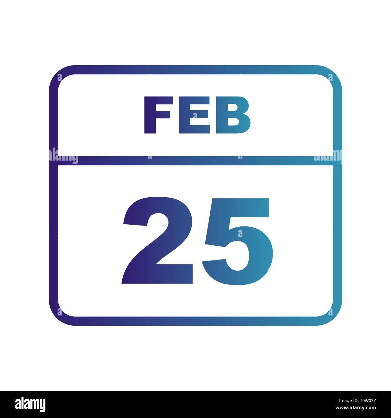 Calendar day on february 25 hi-res stock photography and images - Page 2 -  Alamy