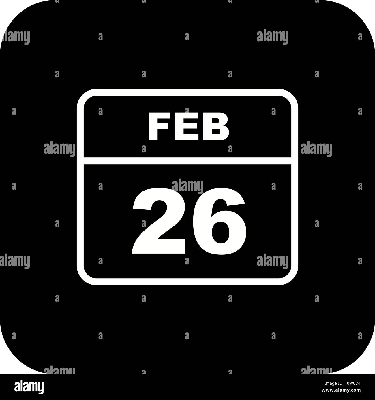 February 26th Date on a Single Day Calendar Stock Photo - Alamy