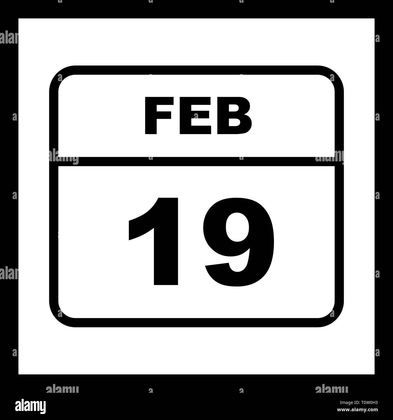 February 19th Date on a Single Day Calendar Stock Photo - Alamy february-19th-date-on-a-single-day-calendar-stock-photo-alamy