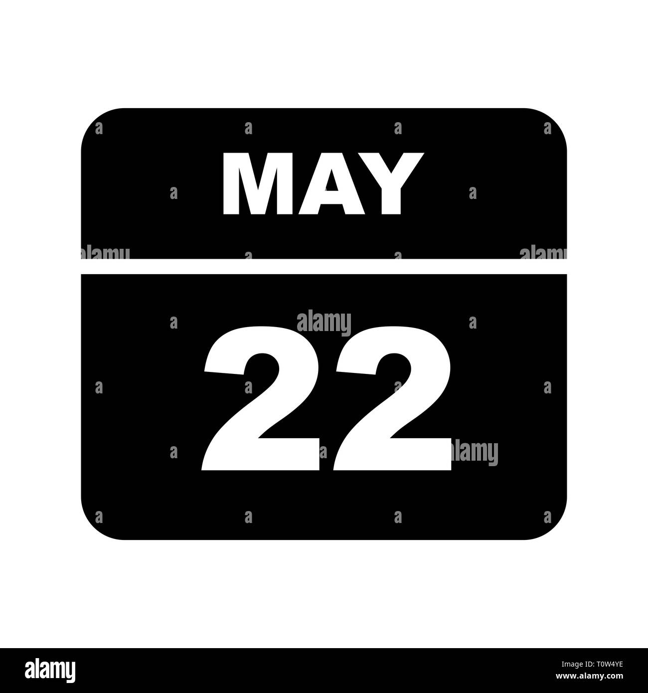 May 22nd Date on a Single Day Calendar Stock Photo Alamy