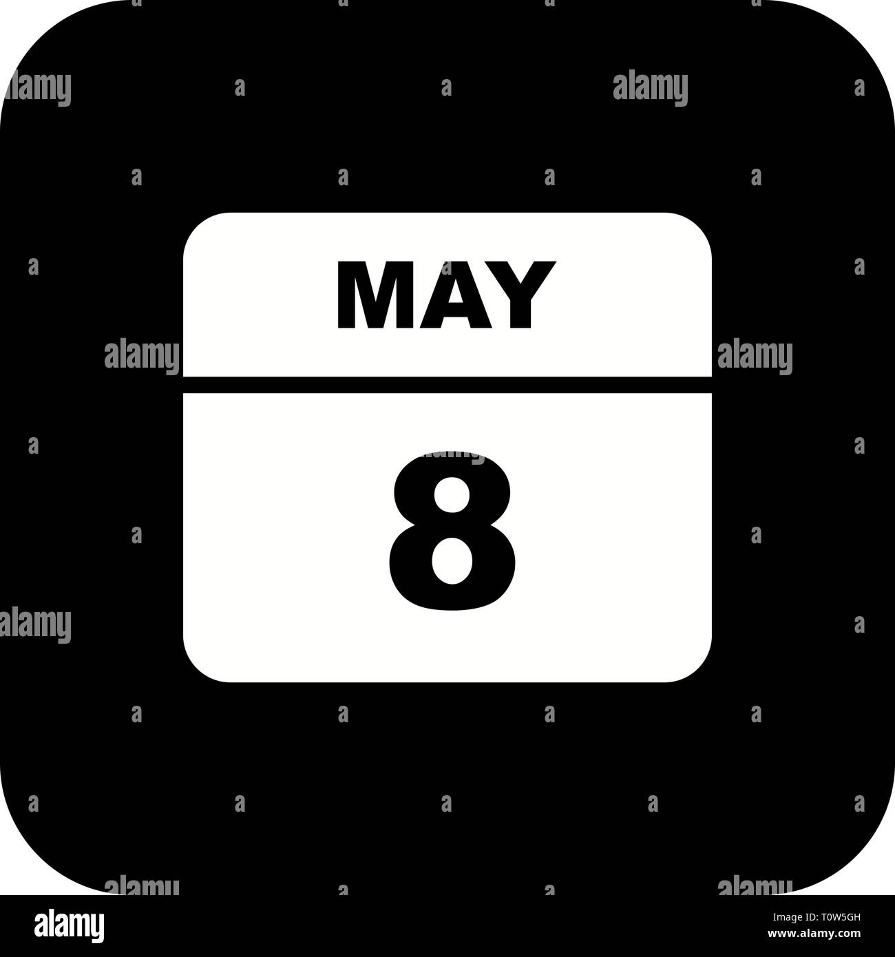 May 8th Date on a Single Day Calendar Stock Photo Alamy