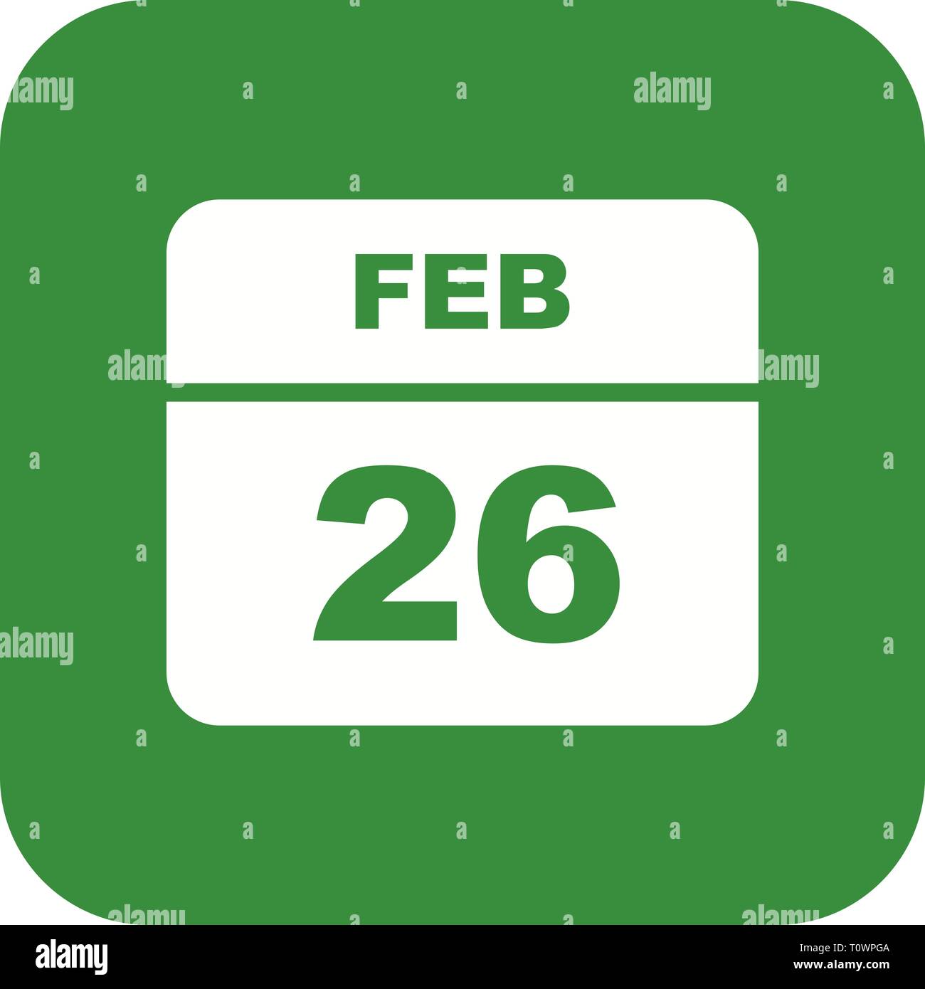February 26th Date on a Single Day Calendar Stock Photo - Alamy