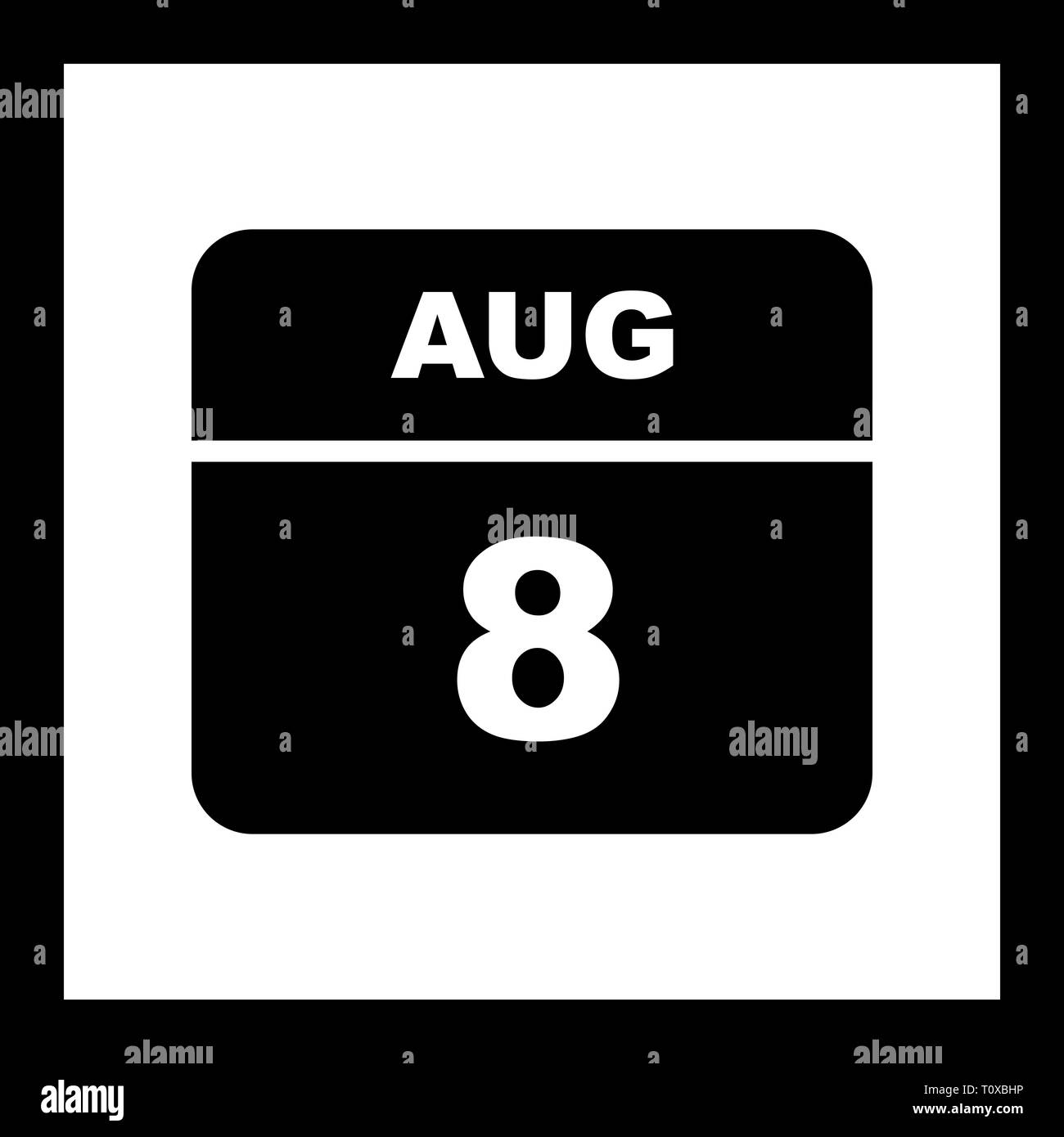 August 8th Date on a Single Day Calendar Stock Photo Alamy