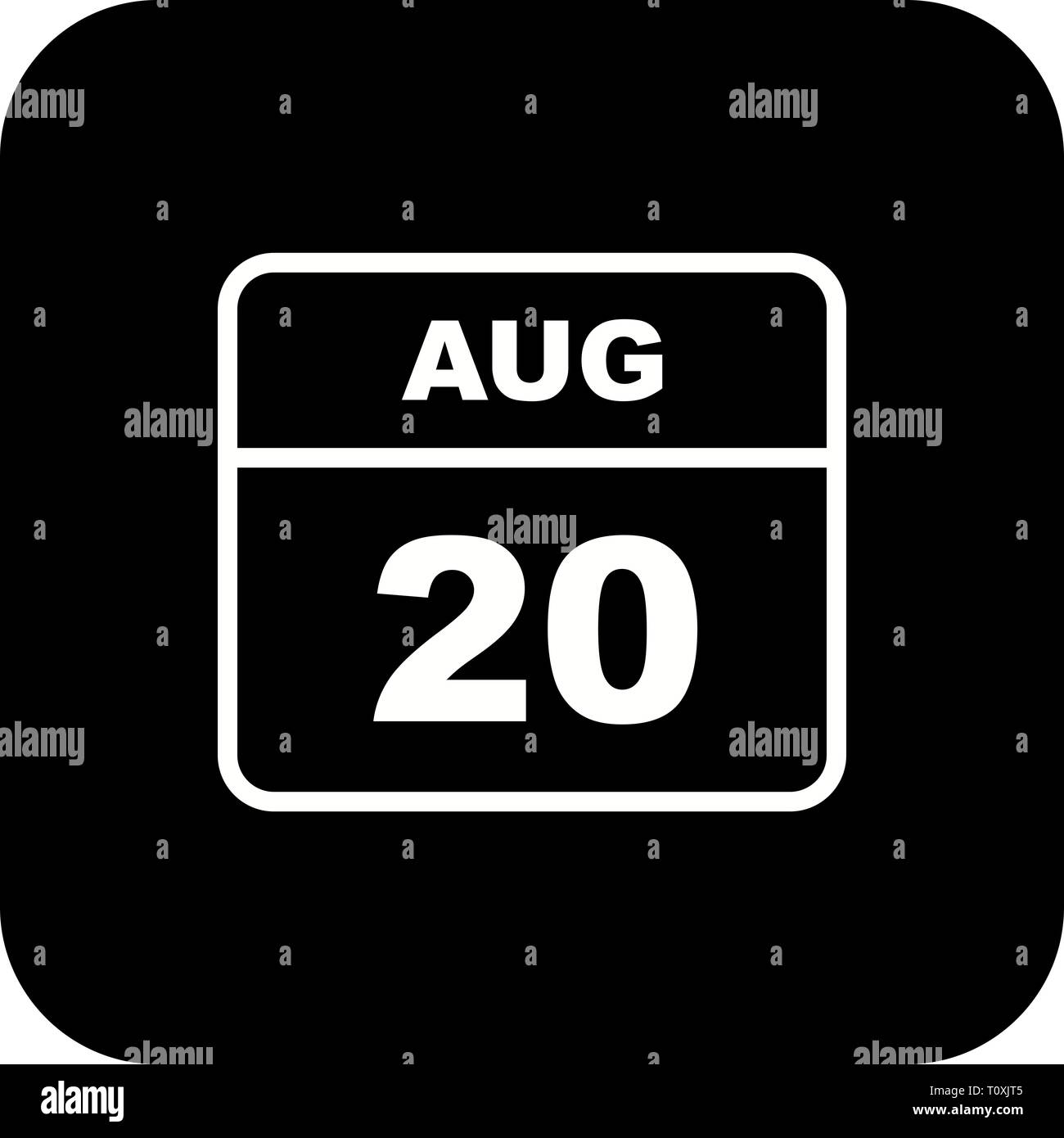 August 20th Date on a Single Day Calendar Stock Photo Alamy