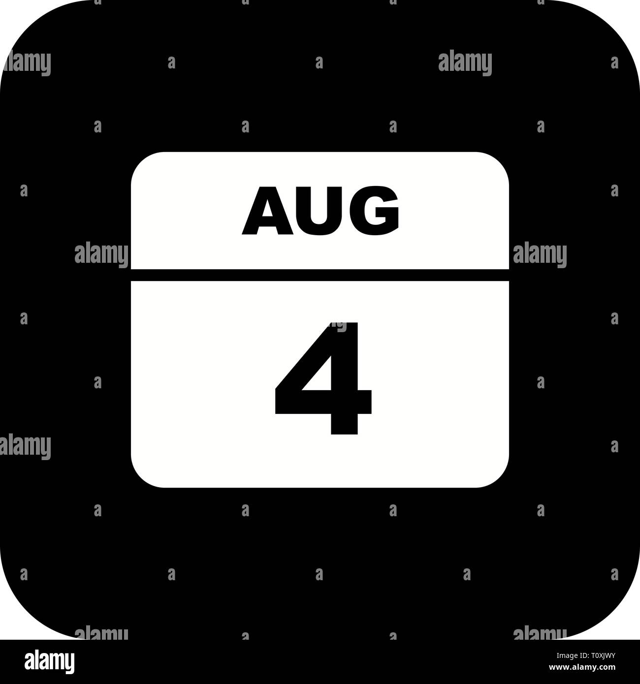 August 4th Date on a Single Day Calendar Stock Photo Alamy