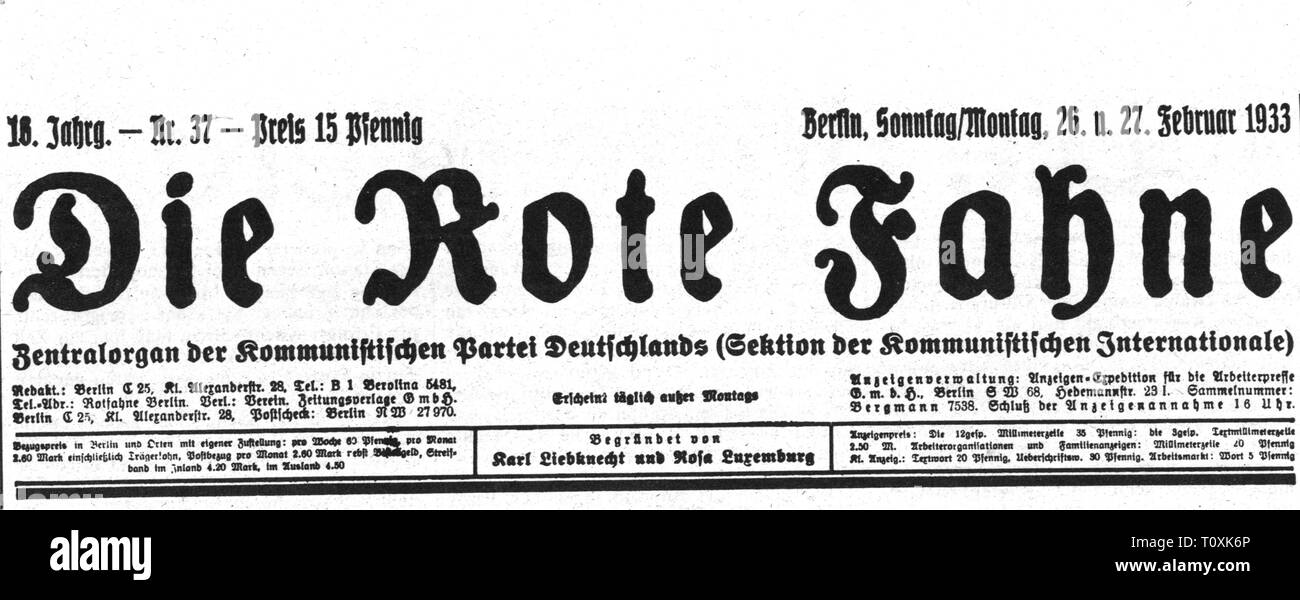 press / media, magazines, 'Die Rote Fahne' (The Red Flag), front page, 16th volume, number 37, last legally published issue, Berlin, 26. / 27.2.1933, Artist's Copyright has not to be cleared Stock Photo