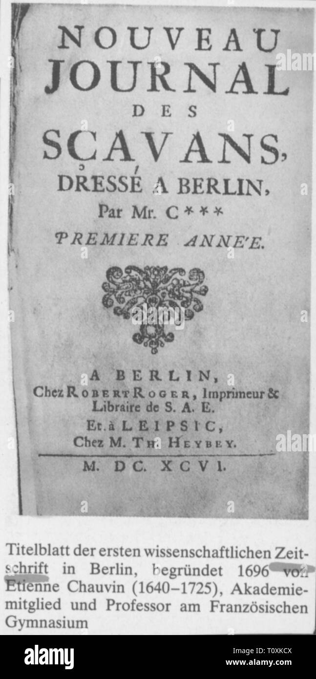 press / media, magazines, 'Nouveau Journal des Scavans', front page, editor: Etienne Chavin (1640 - 1725), first volume, Berlin, 1696, Additional-Rights-Clearance-Info-Not-Available Stock Photo