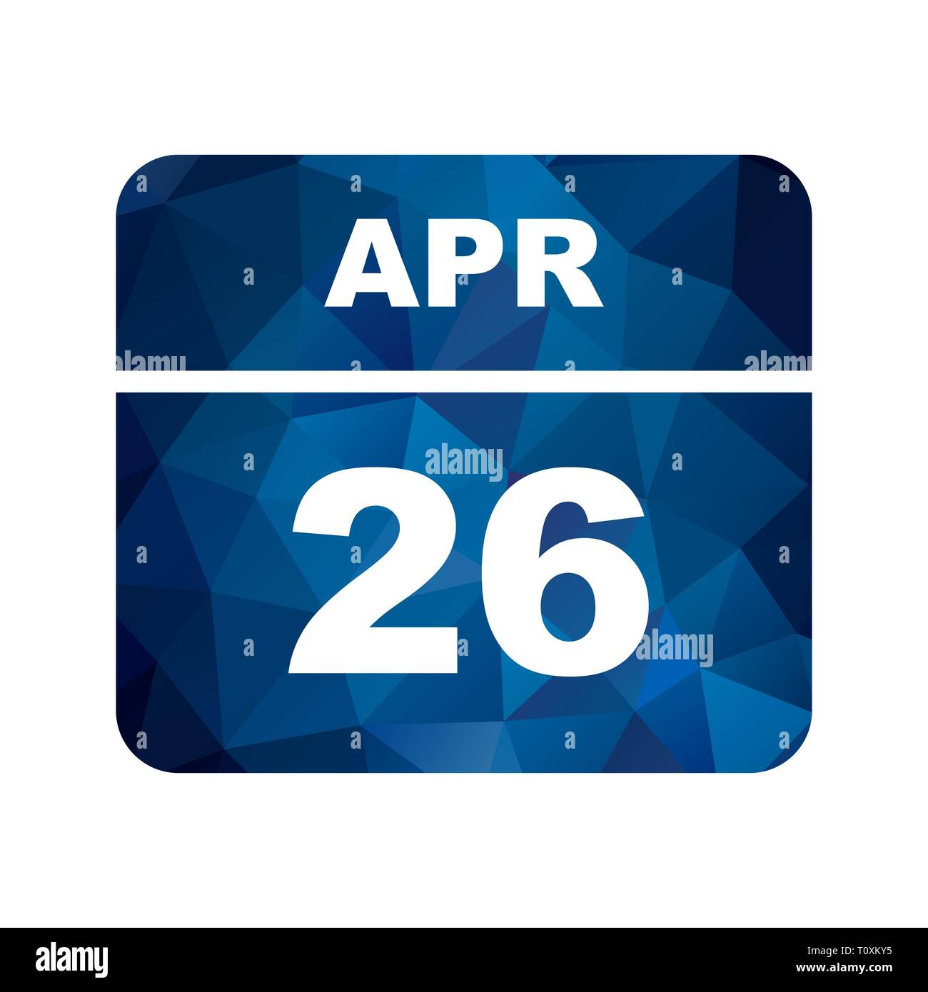 April 26th Date on a Single Day Calendar Stock Photo Alamy