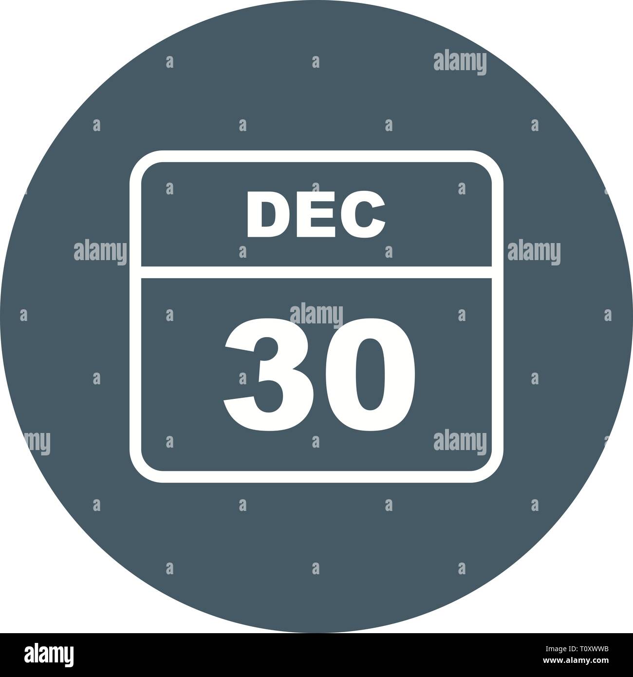 December 30th Date on a Single Day Calendar Stock Photo Alamy