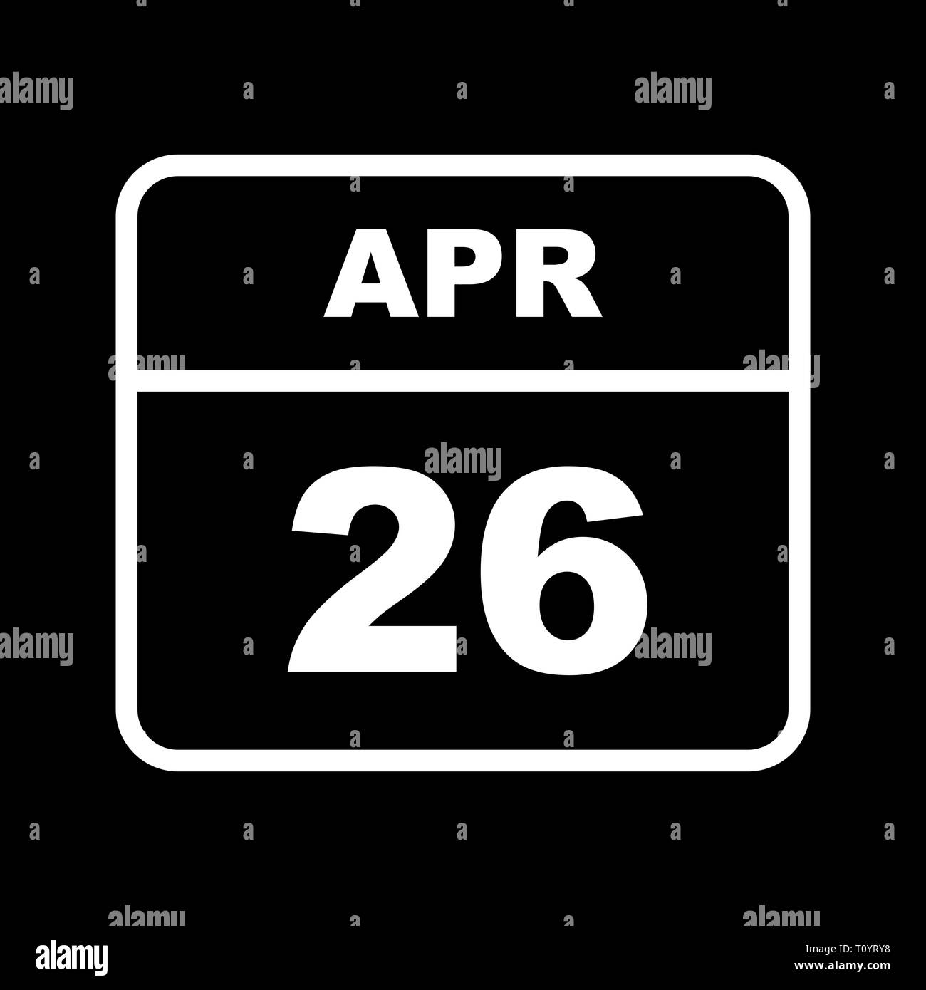 April 26th Date on a Single Day Calendar Stock Photo Alamy