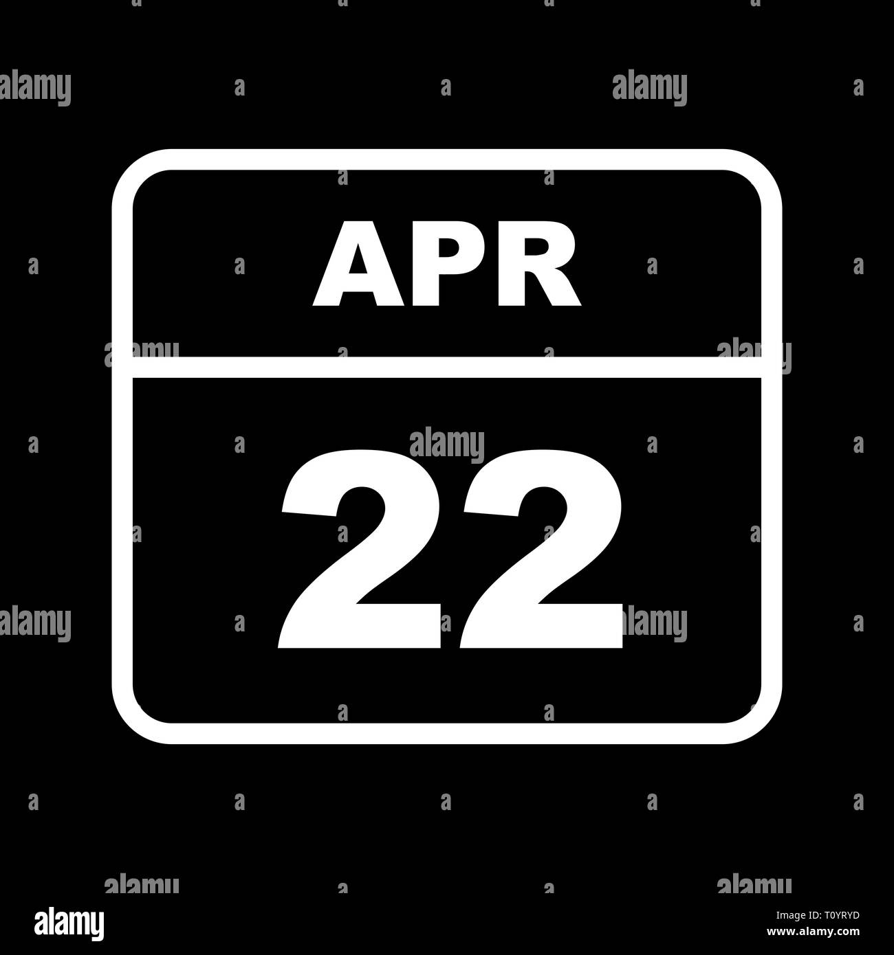April 22nd Date on a Single Day Calendar Stock Photo Alamy