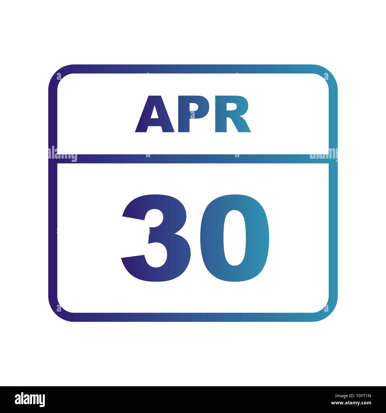 April 30th Date on a Single Day Calendar Stock Photo - Alamy