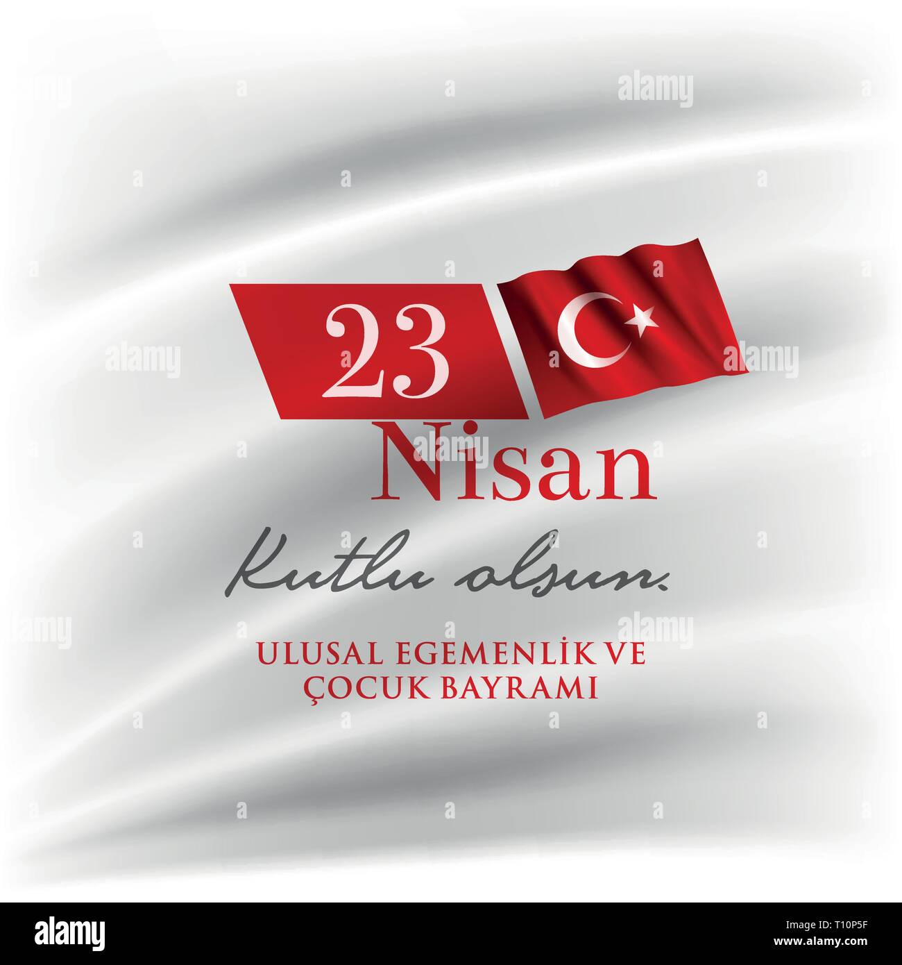 https www alamy com turkish national festival 23 nisan cocuk bayrami april 23 turkish national sovereignty and childrens day in turkey typographic design for social m image241577211 html