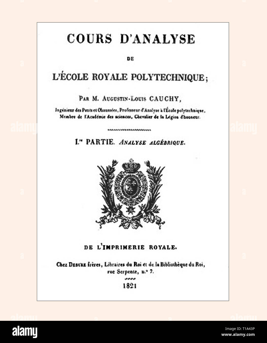 Title Page Cours d'Analyse par M Augustin Louis Cauchy cleaned and re-set Stock Photo