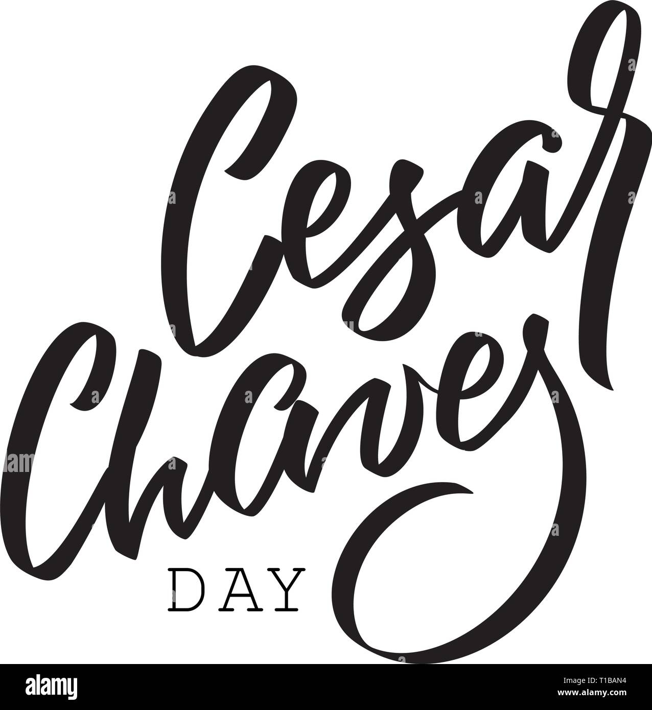 Cesar Chaves day, text design. Vector calligraphy. Typography poster. Hand writing and lettering for word doctor for greeting cards, banner, poster Stock Vector