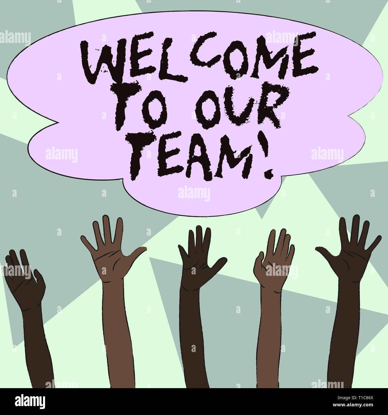 Text Sign Showing Welcome To Our Team Business Photo Showcasing Introducing Another Demonstrating To Your Team Mates Multiracial Diversity Hands Rais Stock Photo Alamy