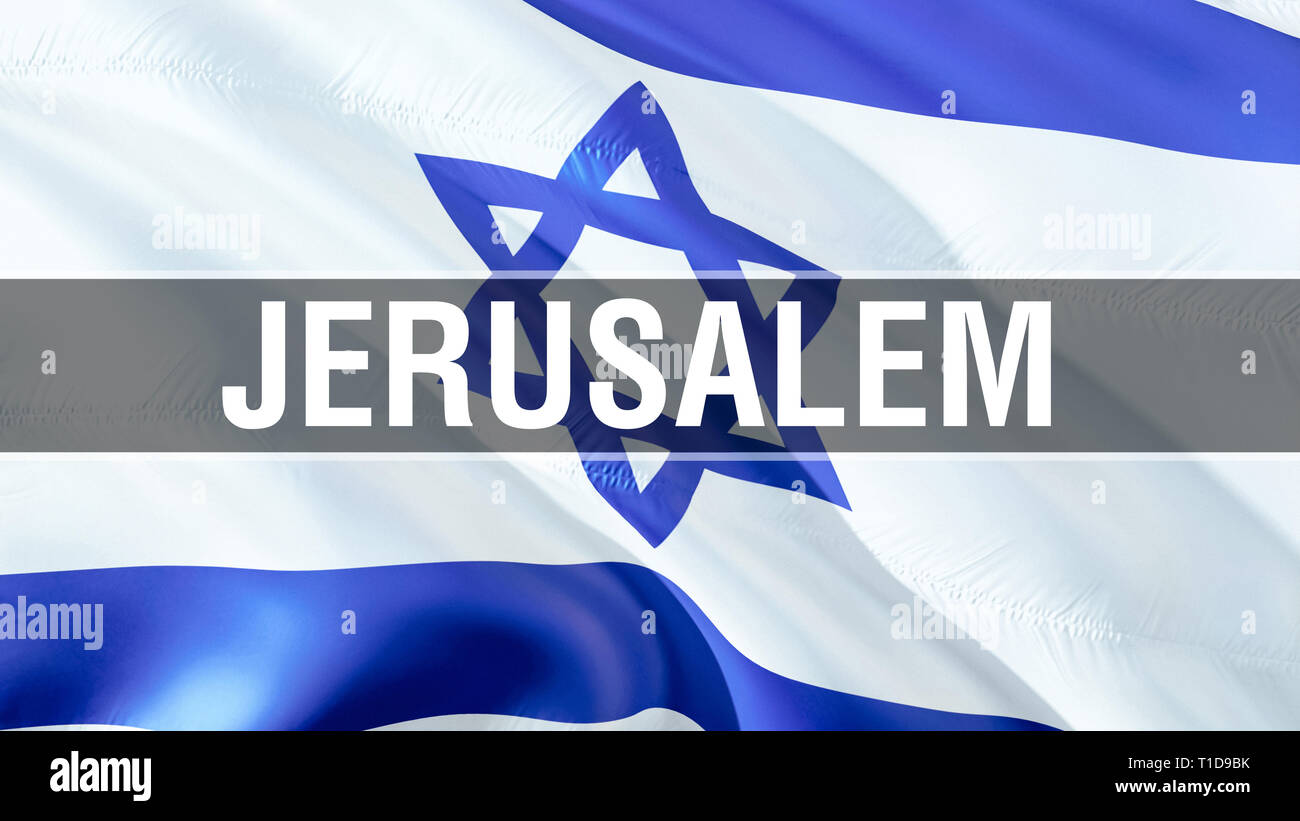 Jerusalem on Israel flag. 3D rendering Waving flag design. Israeli flag, picture, wallpaper, image. US Israel Jerusalem relations war alliance concept Stock Photo