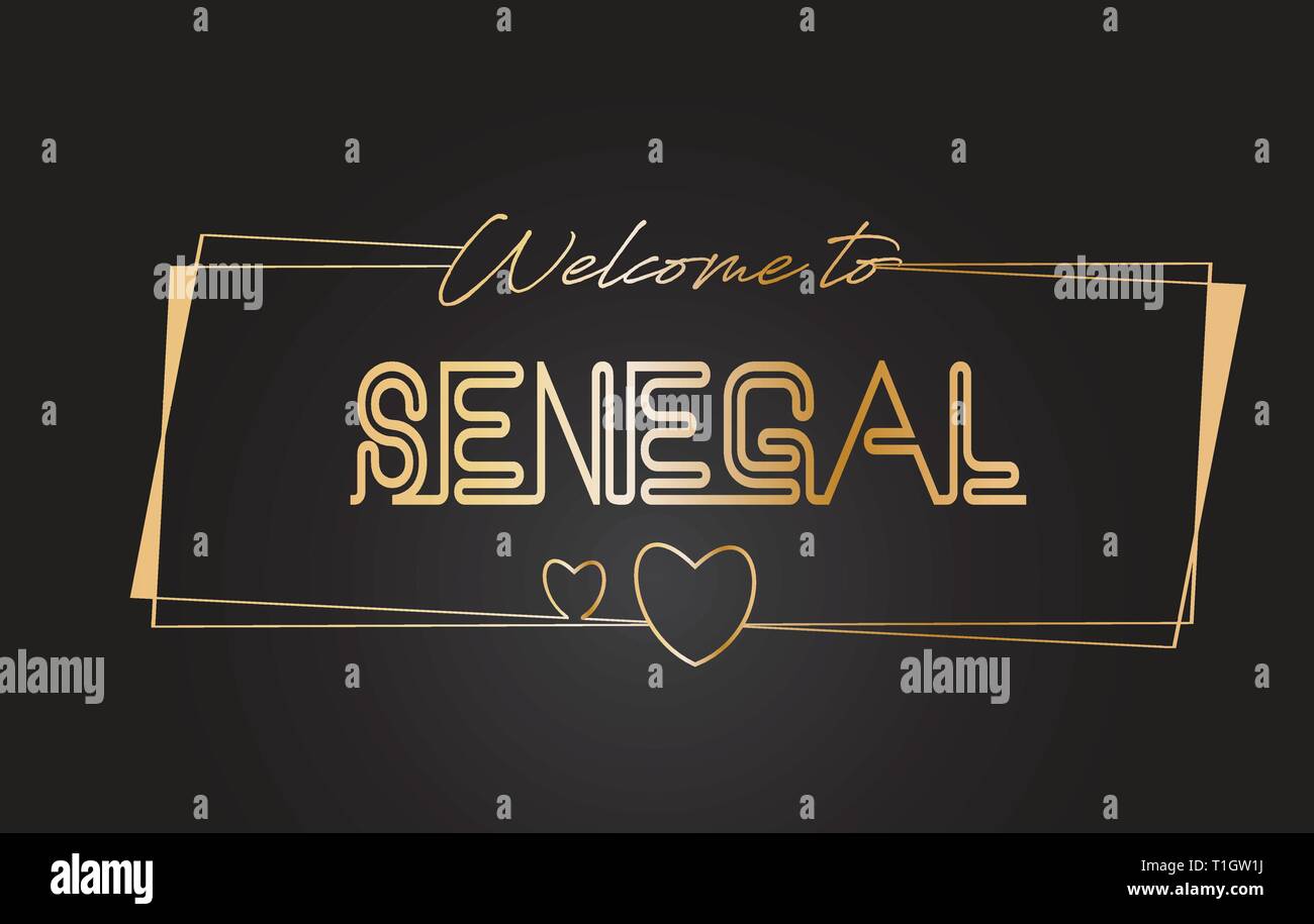 Senegal Welcome to Golden text Neon Lettering Typography with Wired ...