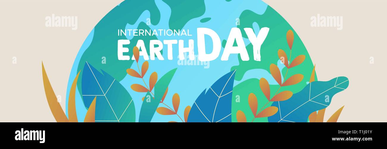 International Earth Day banner illustration. Green planet with tropical plant leaves for nature care and environment help. Stock Vector