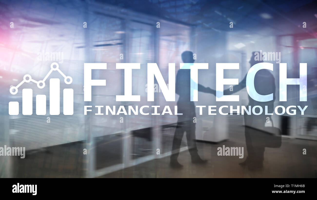 FINTECH - Financial technology, global business and information ...