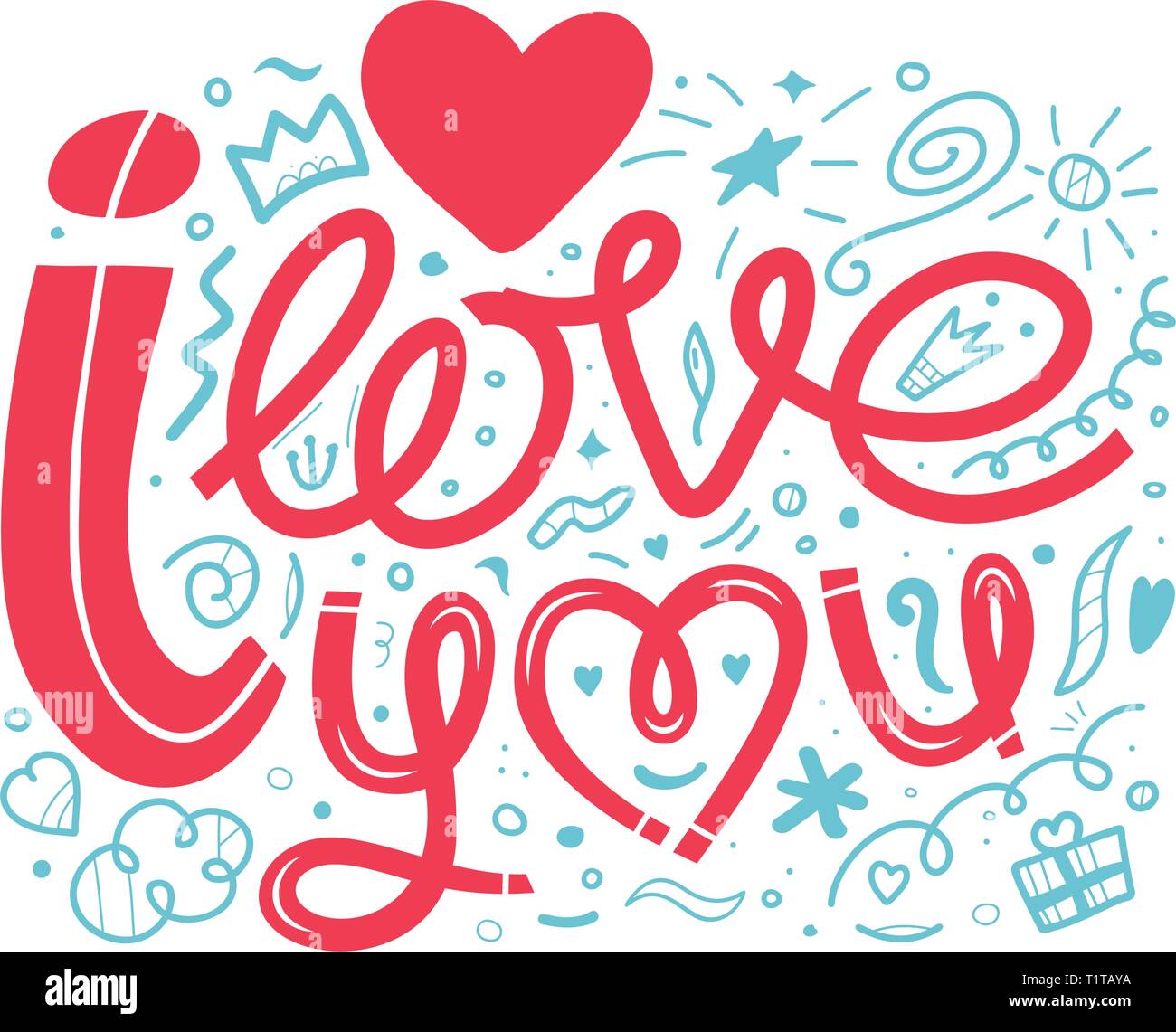I love you, doodle illustration. A hand drawn lettering, inspirational ...