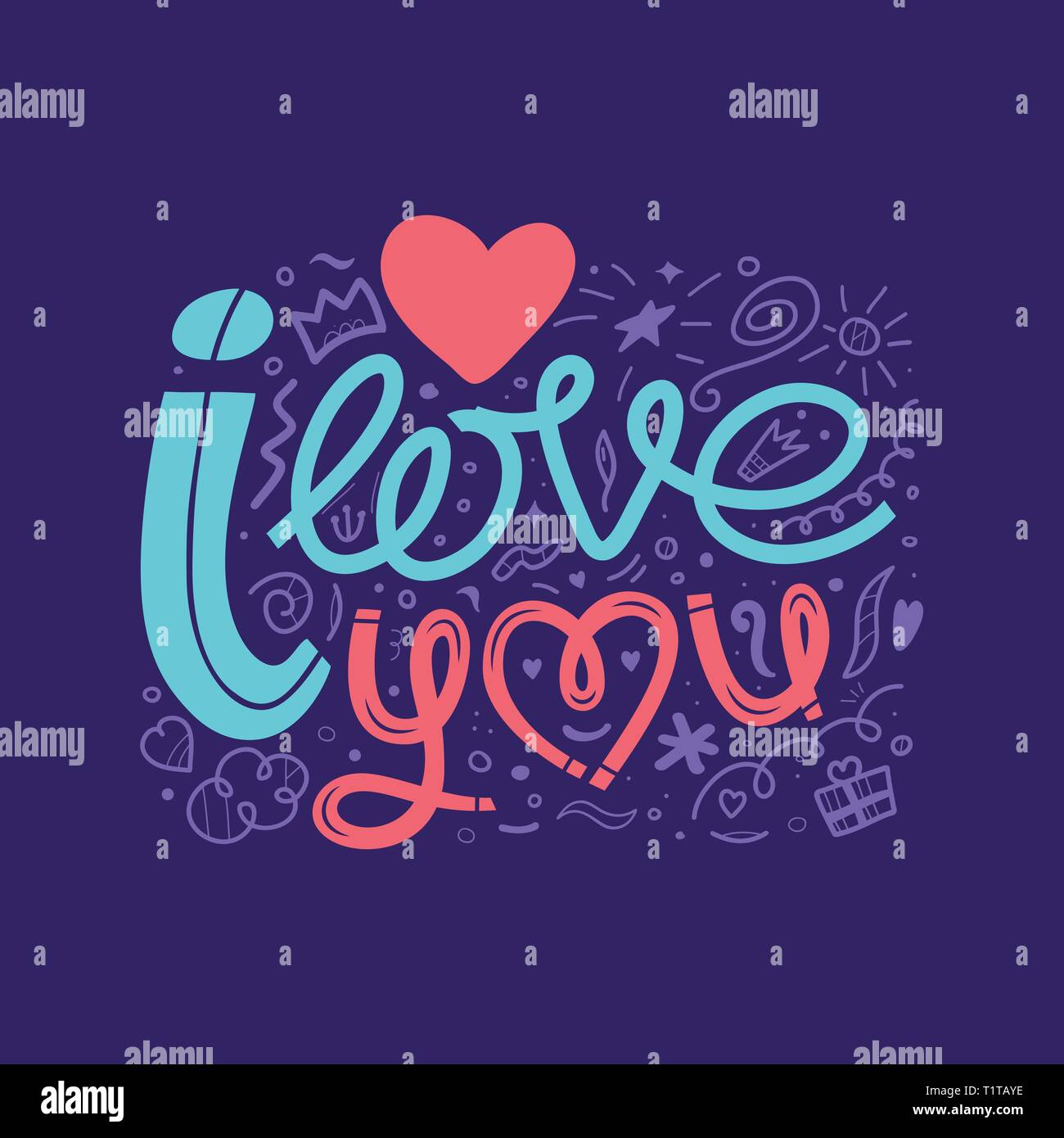 I love you, doodle illustration. A hand drawn lettering, inspirational ...