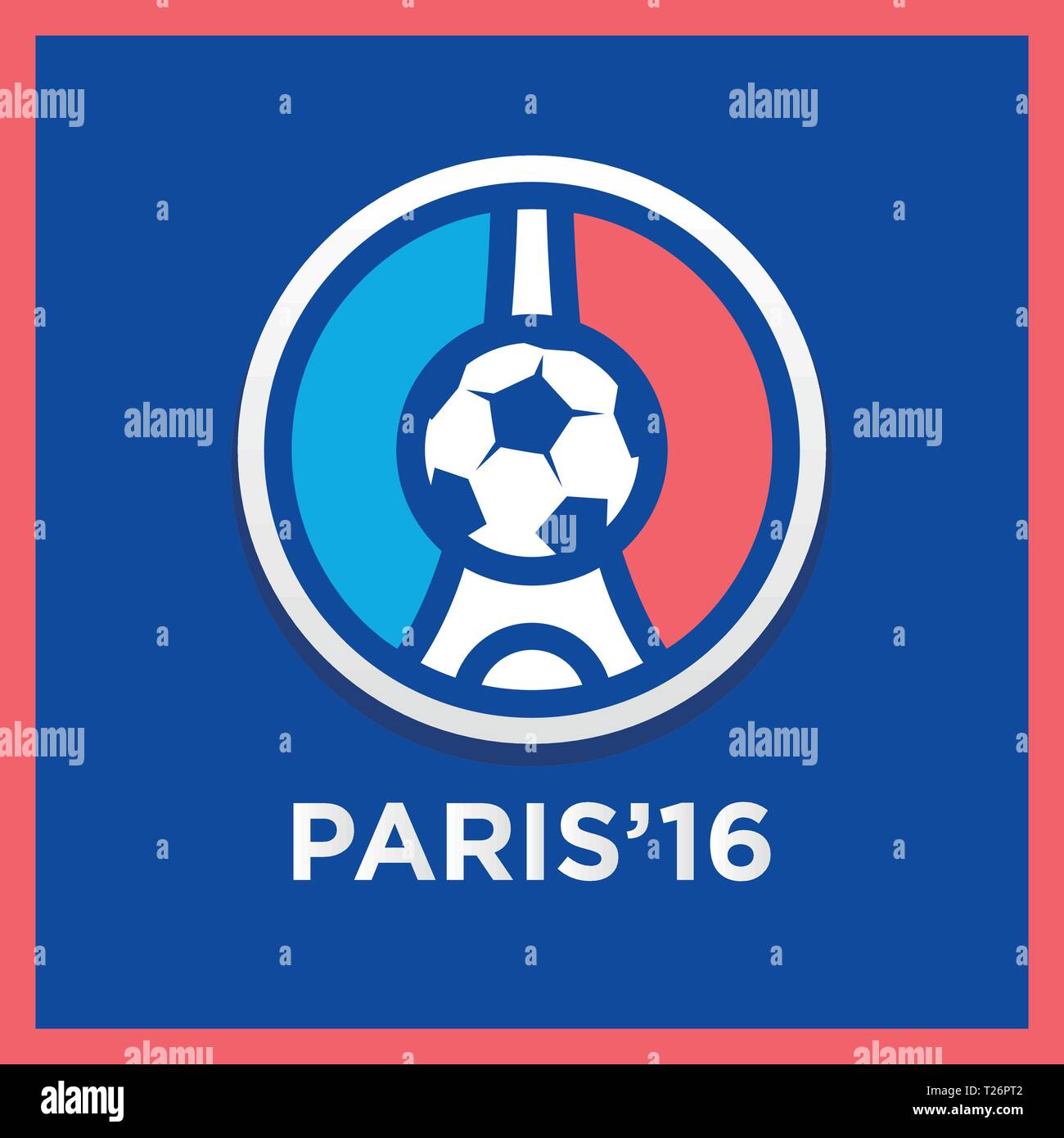 Football Or Soccer France Euro 16 Logos Eiffel Tower Logo Paris Icon Design Vector Illustration Stock Vector Image Art Alamy
