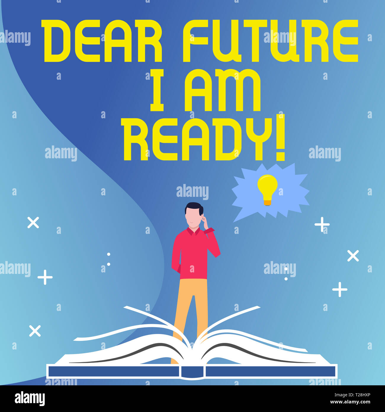 Future Ready. Sign Text sign showing Dear Future I Am Ready. Business photo text state ...