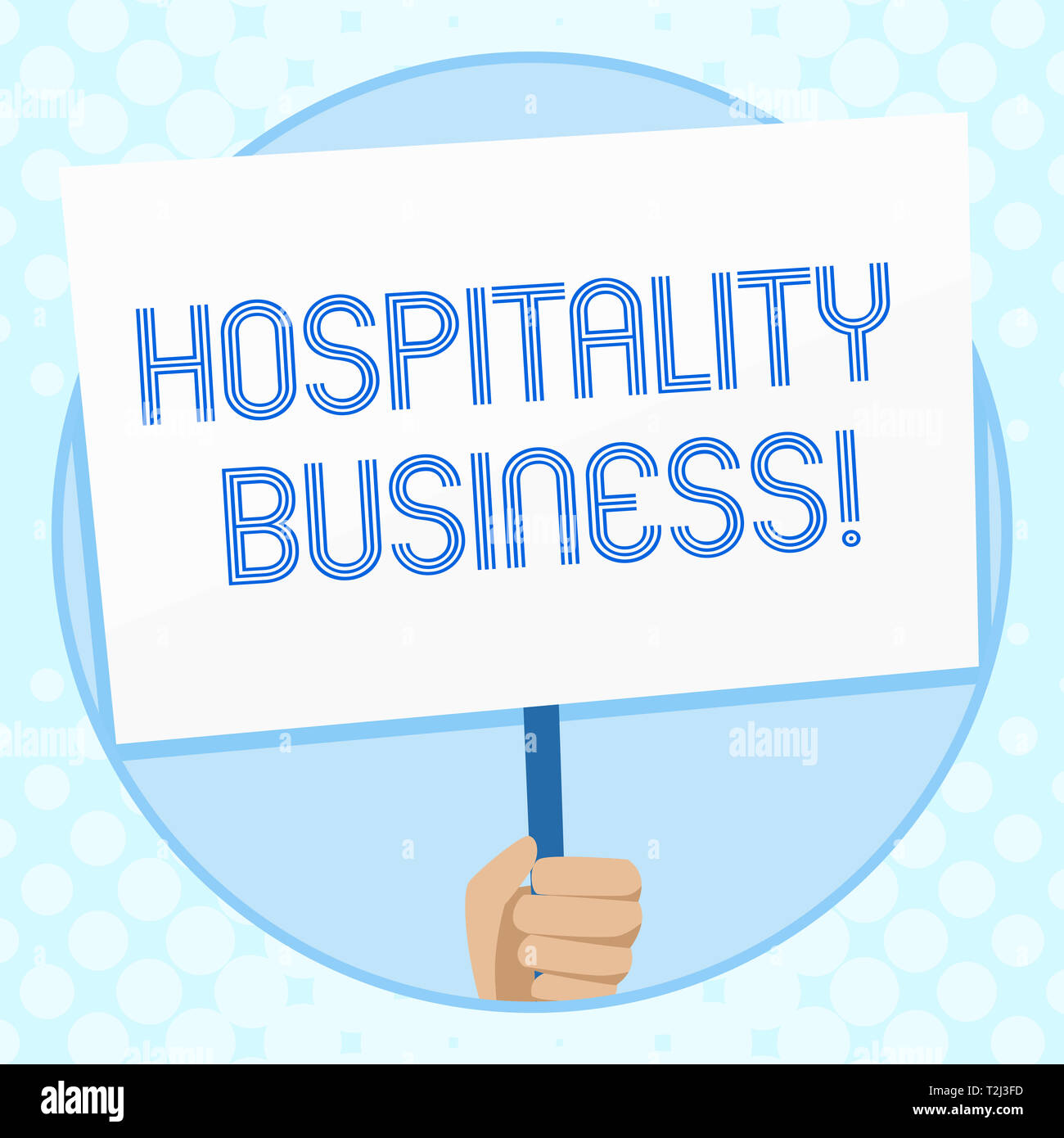 Conceptual Hand Writing Showing Hospitality Business Concept Meaning Broad Category Of Fields Within Service Industry Hand Holding White Placard Supp Stock Photo Alamy