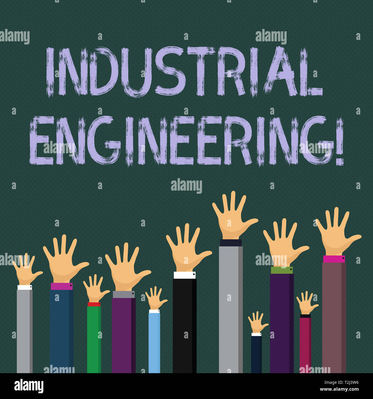 Writing note showing Industrial Engineering. Business concept for field or study that focuses on industrial processes Businessmen Hands Raising Up Abo Stock Photo