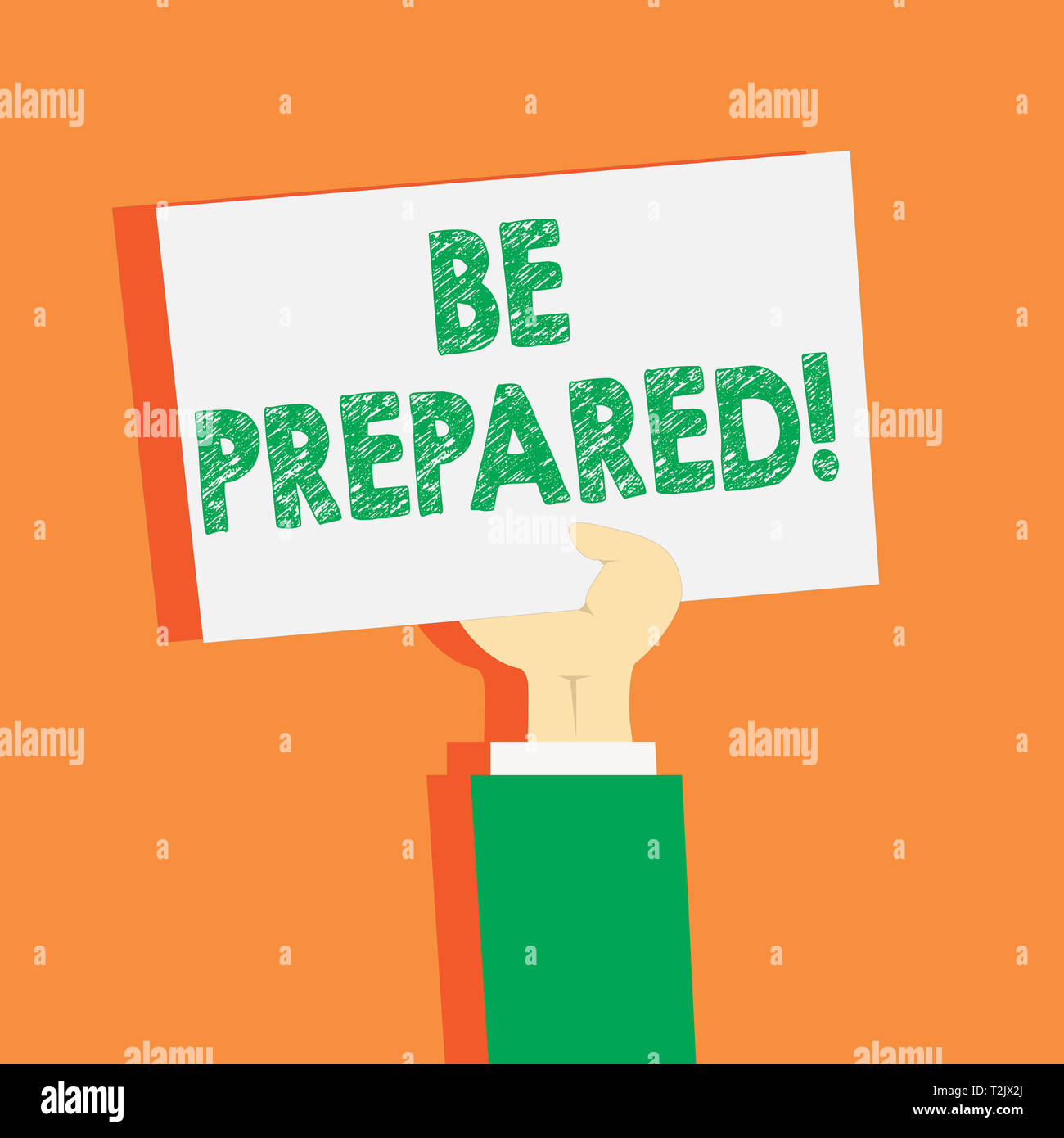 Handwriting Text Writing Be Prepared Conceptual Photo Always Be Ready To Do Or Deal With Something Just Happened Clipart Of Hand Holding Up Blank She Stock Photo Alamy