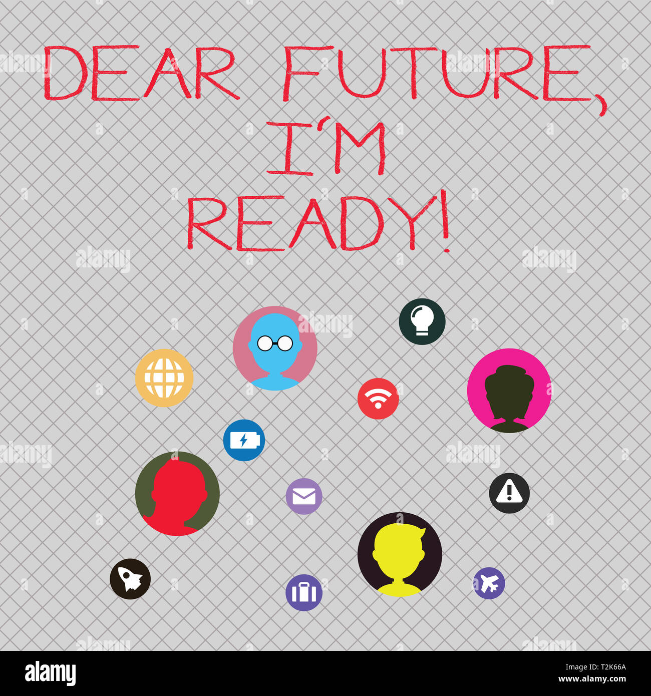 Conceptual Hand Writing Showing Dear Future I M Ready Concept