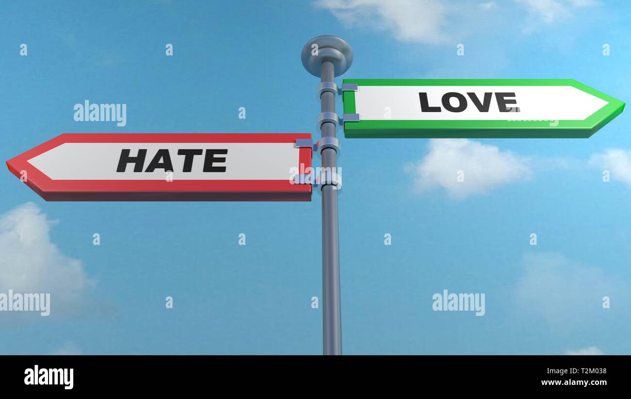 Hate - Love street arrow signs concept - 3D rendering illustration ...