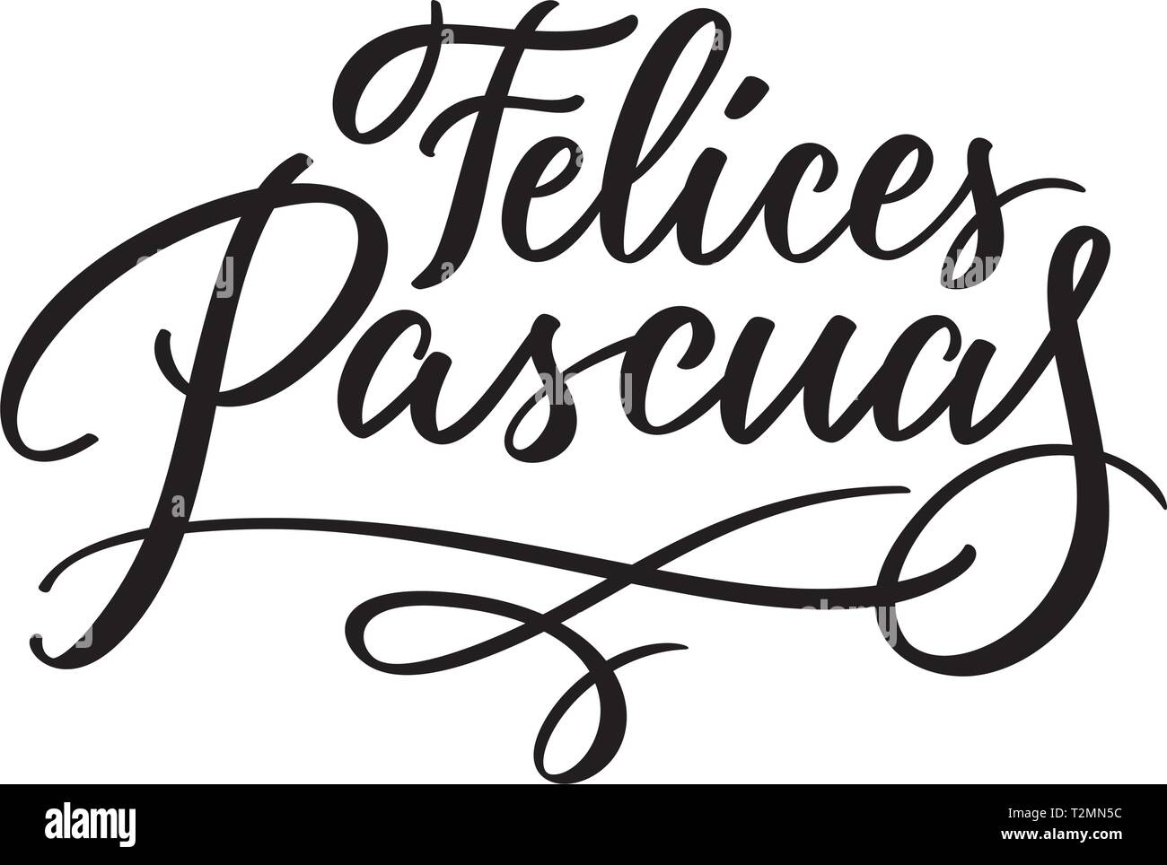 Felices Pascuas - Easter greetings on Spanish vector typography, calligraphy, lettering, hand-writing. Composition in one color. For banner, label, ta Stock Vector