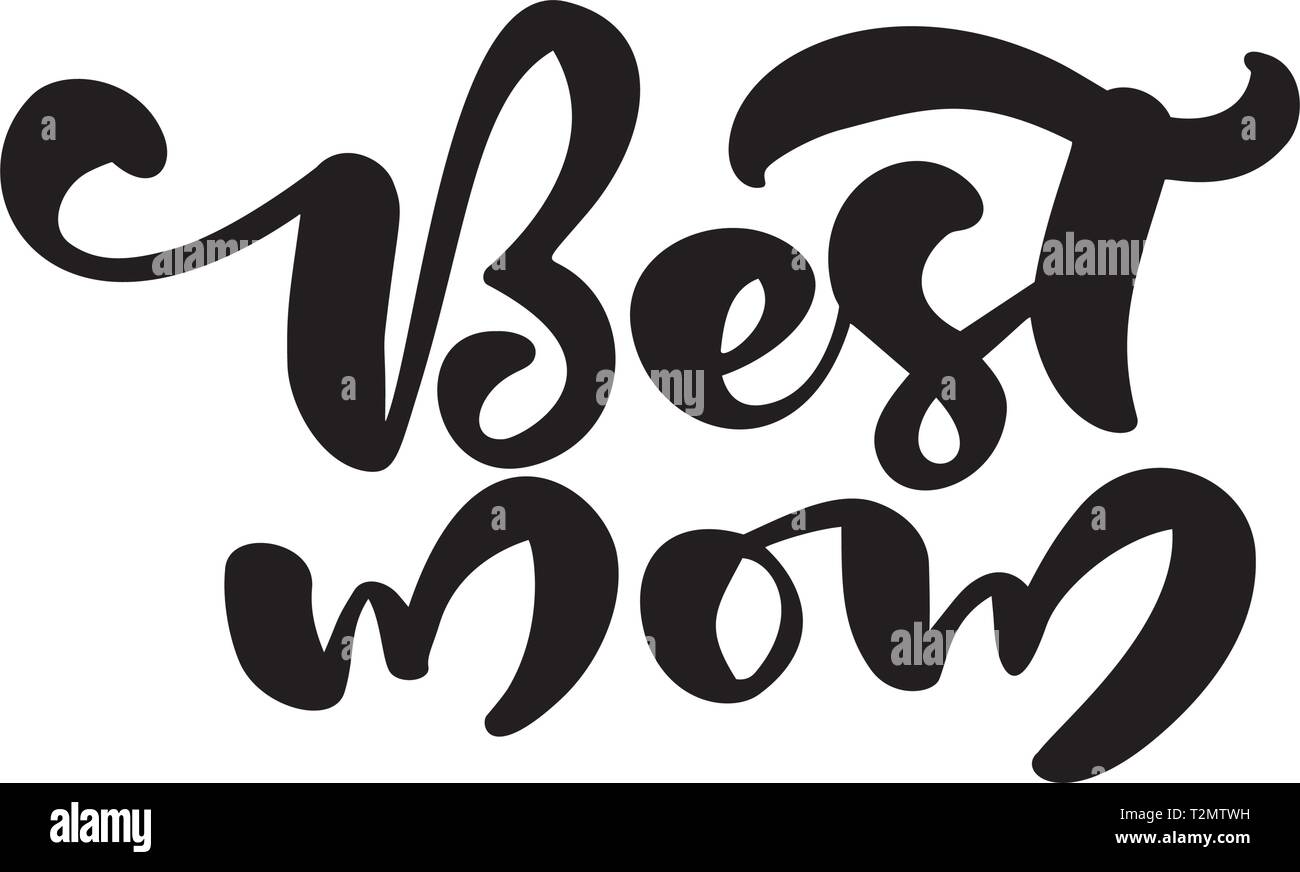 Best mom ever on Cut Out Stock Images & Pictures - Alamy