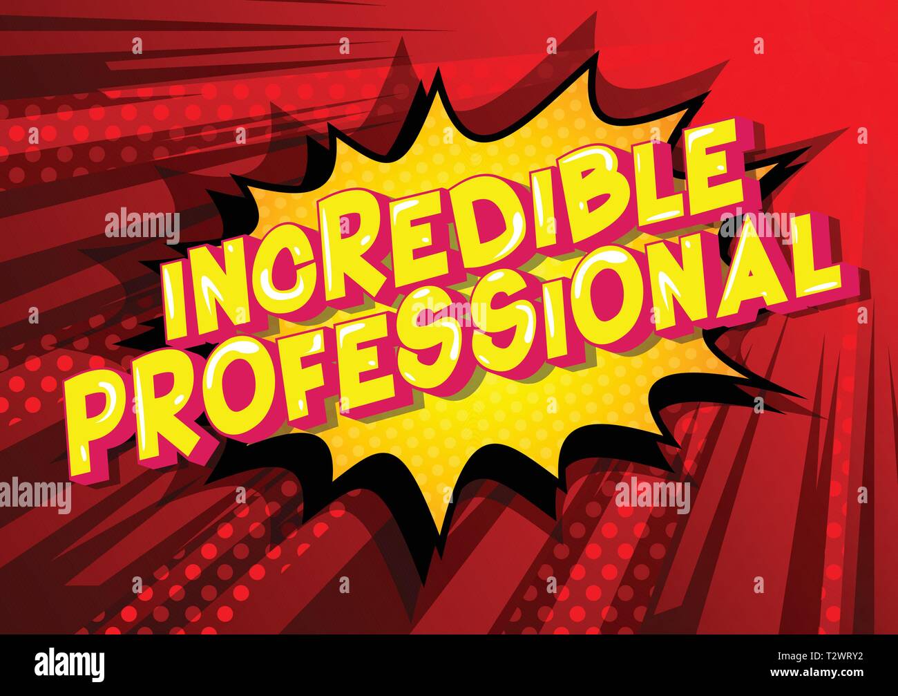 Incredible Professional - Vector illustrated comic book style phrase on abstract background. Stock Vector