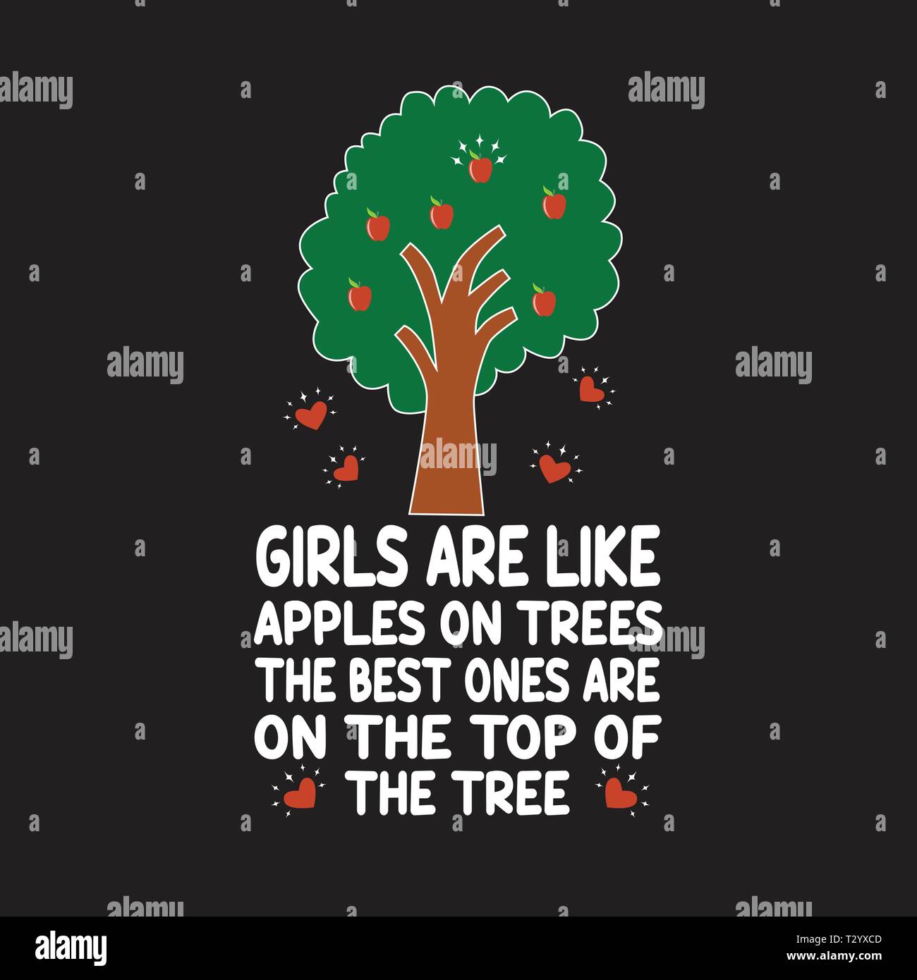Apple Quote And Saying Girls Are Like Apple On Trees Stock Vector Image Art Alamy