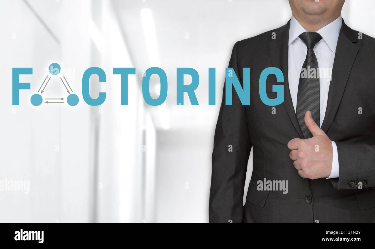 Factoring concept and businessman with thumbs up. Stock Photo