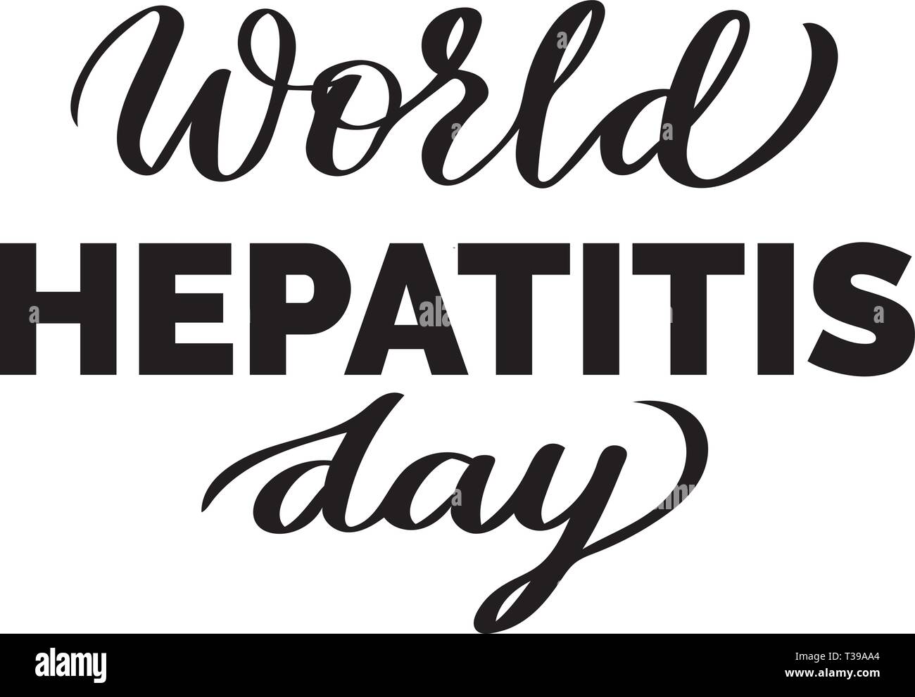 World hepatitis day text - typography with hand-lettering or bush calligraphy in one color. For cutout template, vynil cutting, stickers, greeting or  Stock Vector