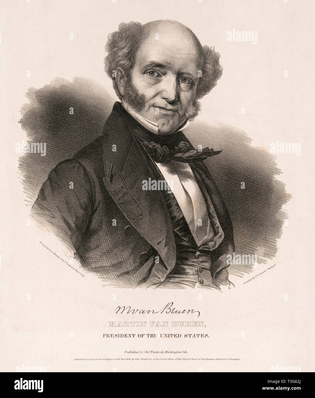 Martin Van Buren, President of the United States, Published by  Chs. Fenderich, Washington City, Printed by P.S. Duval, Philadelphia, 1839 Stock Photo