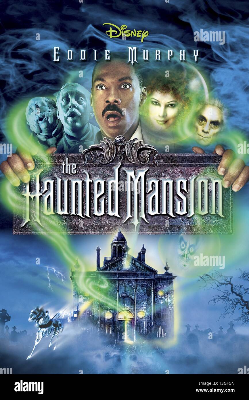 The Haunted Mansion  Year : 2003  USA Director : Rob Minkoff Eddie Murphy Poster (USA) Stock Photo