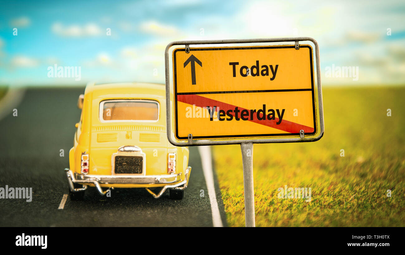 Wall Sign Today versus Yesterday Stock Photo - Alamy