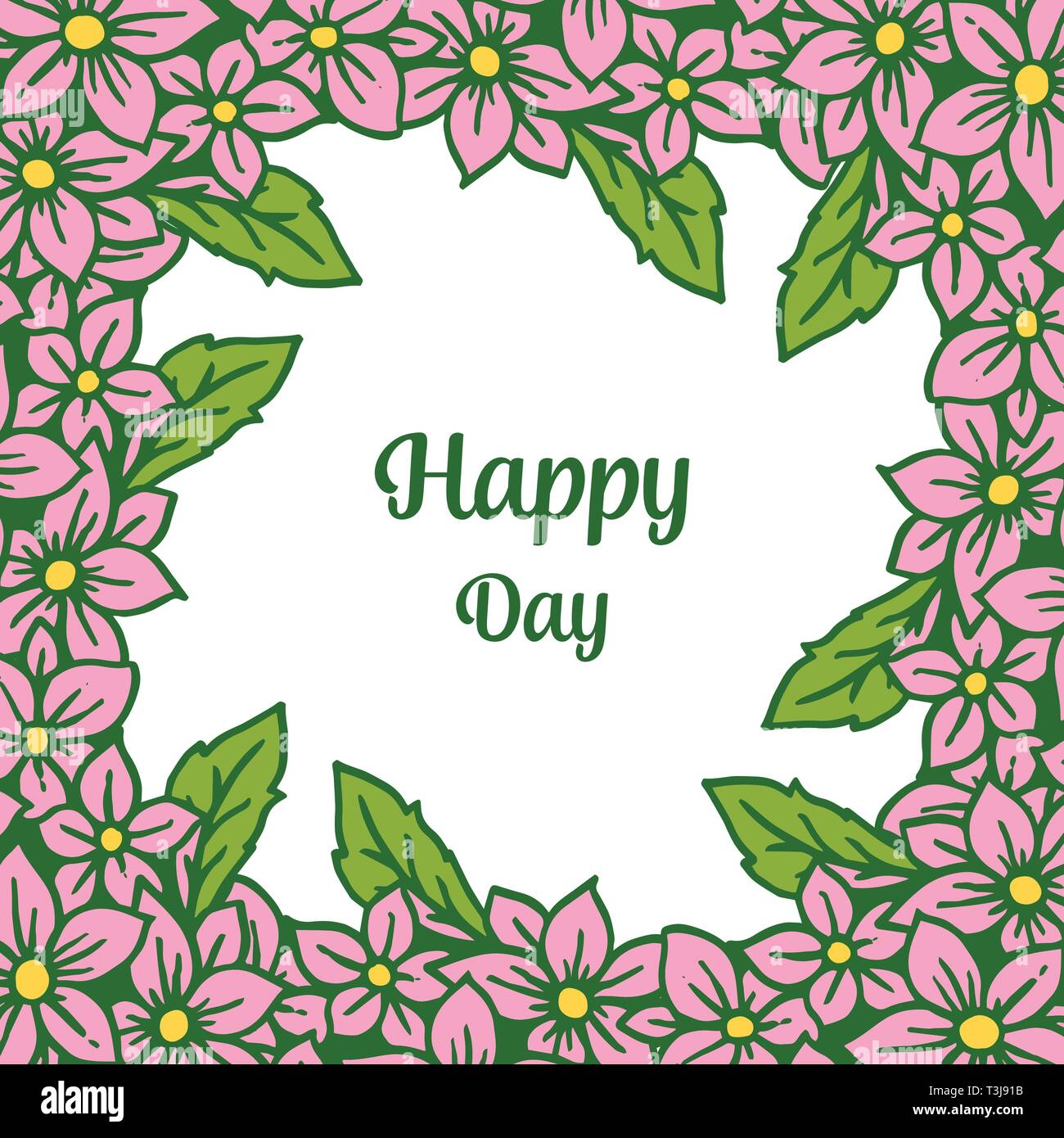Vector illustration blossom flower frame with lettering happy day hand ...