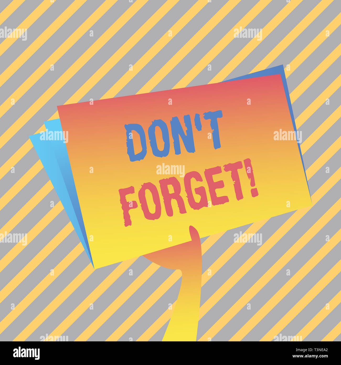 Writing note showing Don T Forget. Business concept for used to remind ...
