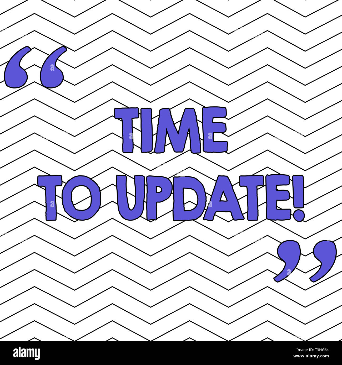 To Be Updated Note Writing note showing Time To Update. Business concept for this right ...