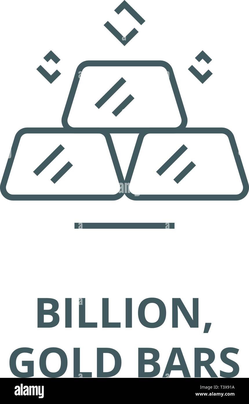 Billion,gold bars line icon, vector. Billion,gold bars outline sign ...