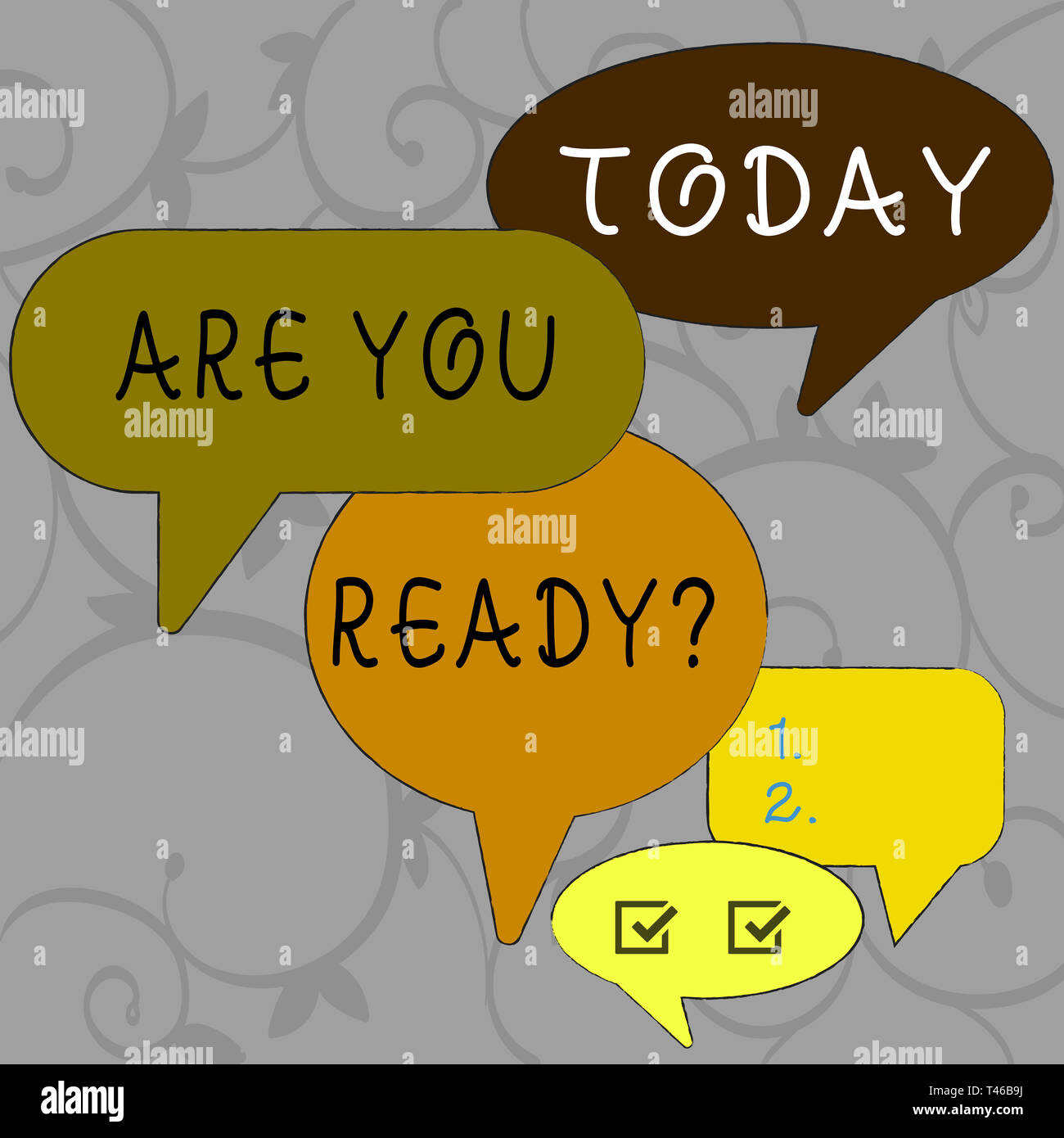 Writing note showing Are You Ready Question. Business concept for used telling someone start something when feel prepared Speech Bubble in Different S Stock Photo