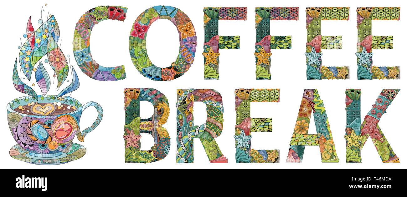 Words COFFEE BREAK with cup silhouette. Vector decorative zentangle object Stock Vector